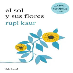 Libro El sol y sus flores - Rupi Kaur