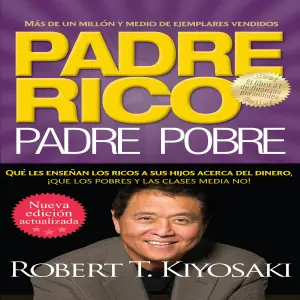 LIBRO  - PADRE RICO PADRE POBRE