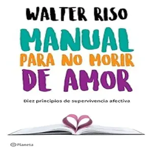 Libro Manual Para no Morir de Amor - Wa